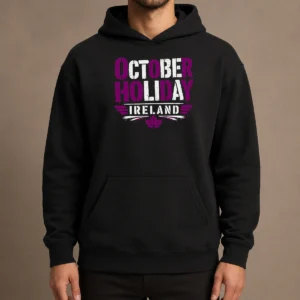 Premium Original October Holiday Ireland Stencil For Cozy Fall Celebrat Hoodie
