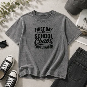 Official First Day Of School Chaos Coordinator Silhouette Washed T-Shirt