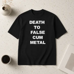 Top Death To False Cum Metal Metalhead Parody t shirt in black cotton with bold graphic print