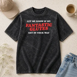 Official Fantastic Glutes Washed T-Shirt