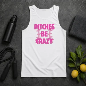 Awesome Softball Apparel Pitches Be Crazy Tank Top