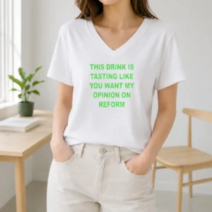 Pretty This Drink Tastes Like Opinion On Reform V-Neck Shirt