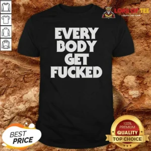 Top Everybody Get Fucked
