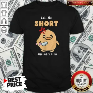 Premium Call Me Short One More Time Cute Angry Bird With Knife