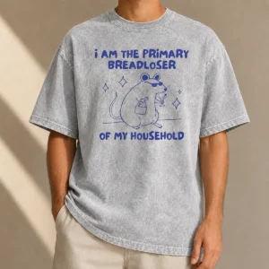 Official Hot I Am The Primary Breadloser Of My Household Rat Washed T Shirt in soft cotton fabric with vintage wash