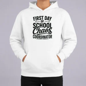 Premium First Day Of School Chaos Coordinator Silhouette Hoodie