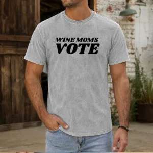 Premium Wine Moms Vote Washed T-Shirt