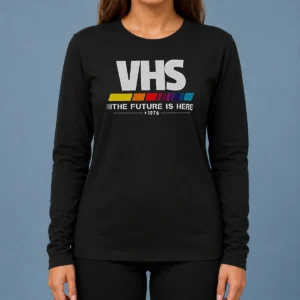 Top Pretty VHS The Future Is Here Long Sleeve Shirt