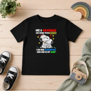 Premium Snoopy And Grandma Me Are More Than Besties I Am Her Accomplice And She Is My Kids T-Shirt