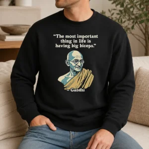 Good Gandhi Important Quote Sweater