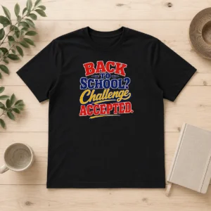 Funny Back To School Challenge Accepted Vector