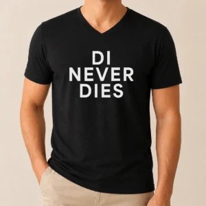 Original Di Never Dies V-Neck Shirt