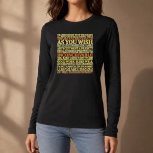 Happy Original The Princess Bride Movie Quotes Collage Long Sleeve Shirt