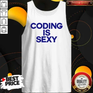 Awesome Coding Is Sexy Text Tank Top