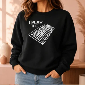 Original I Play The Keyboard Pixel Art Gamer Computer Sweater
