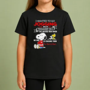 Awesome Premium Snoopy I Wanted To Go Jogging But Proverbs 28 1 The Wicked Run When No One Is Chasing Them So There'S That Kids T-Shirt