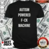 Funny Autism Powered Fuck Machine Humor