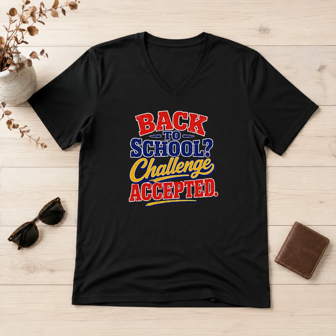 funny-back-to-school-challenge-accepted-vector-v-neck-shirt Funny Back To School Challenge Accepted Vector V-Neck Shirt