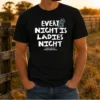 Funny Every Night Is Ladies Night Hoop York City Women'S Basketball