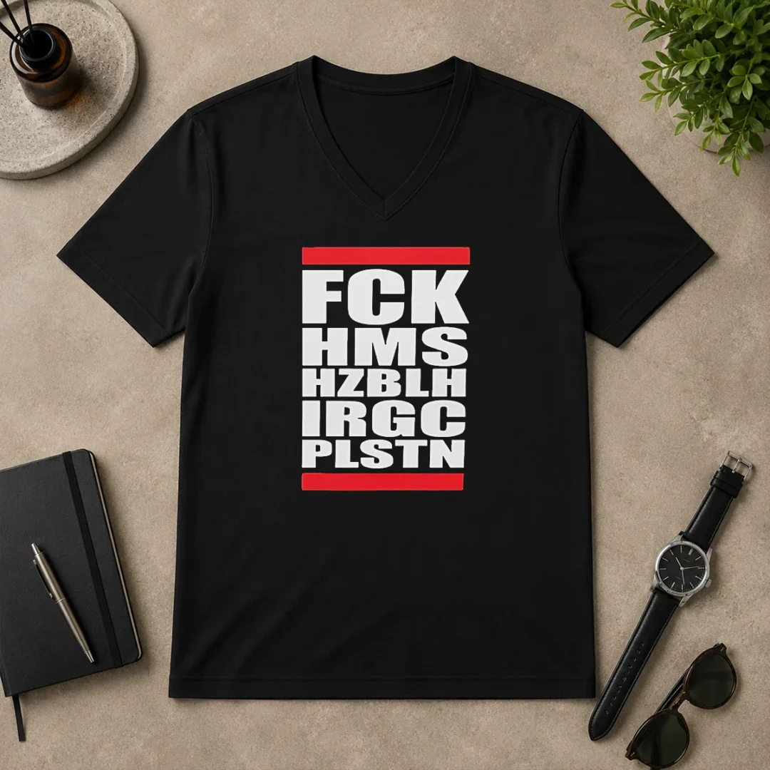 Funny FCK HMS HZBLH IRGC PLSTN Acronym V Neck Shirt Funny FCK HMS HZBLH IRGC PLSTN Acronym V-Neck Shirt