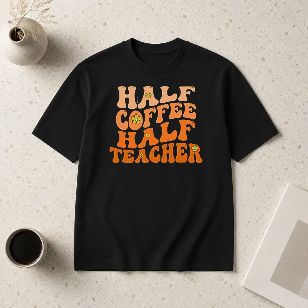 funny-half-coffee-half-teacher-retro-t-shirt-3 Funny Half Coffee Half Teacher Retro