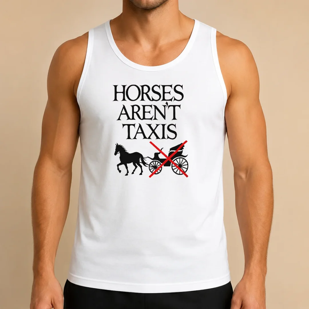funny-horses-arent-taxis-vintage-tank-top Funny Horses Arent Taxis Vintage Tank Top