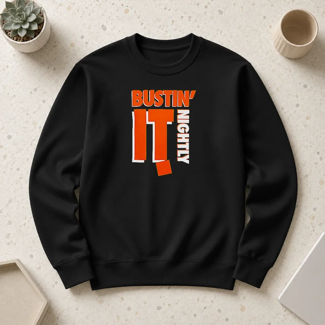 funny-hot-bustin-it-nightly-sweater Funny Hot Bustin It Nightly Sweater