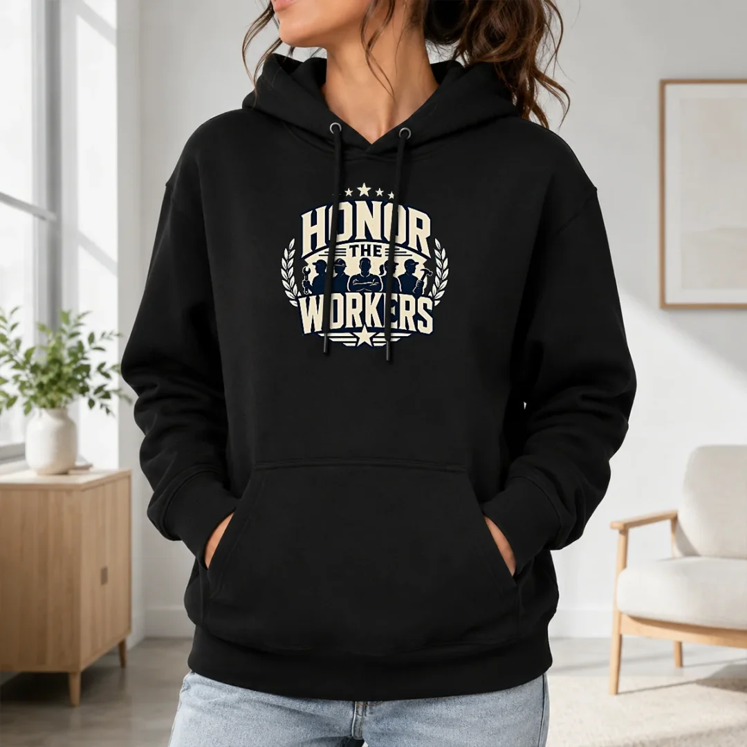 Funny Hot Labour Day Honor The Workers Silhouette Hoodie Funny Hot Labour Day Honor The Workers Silhouette Hoodie
