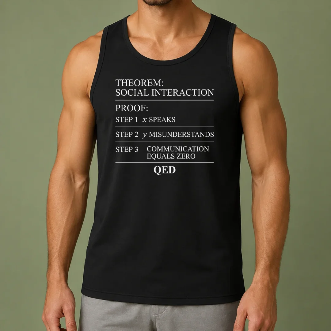 funny-hot-social-interaction-theorem-math-proof-introvert-tank-top Funny Hot Social Interaction Theorem Math Proof Introvert Tank Top