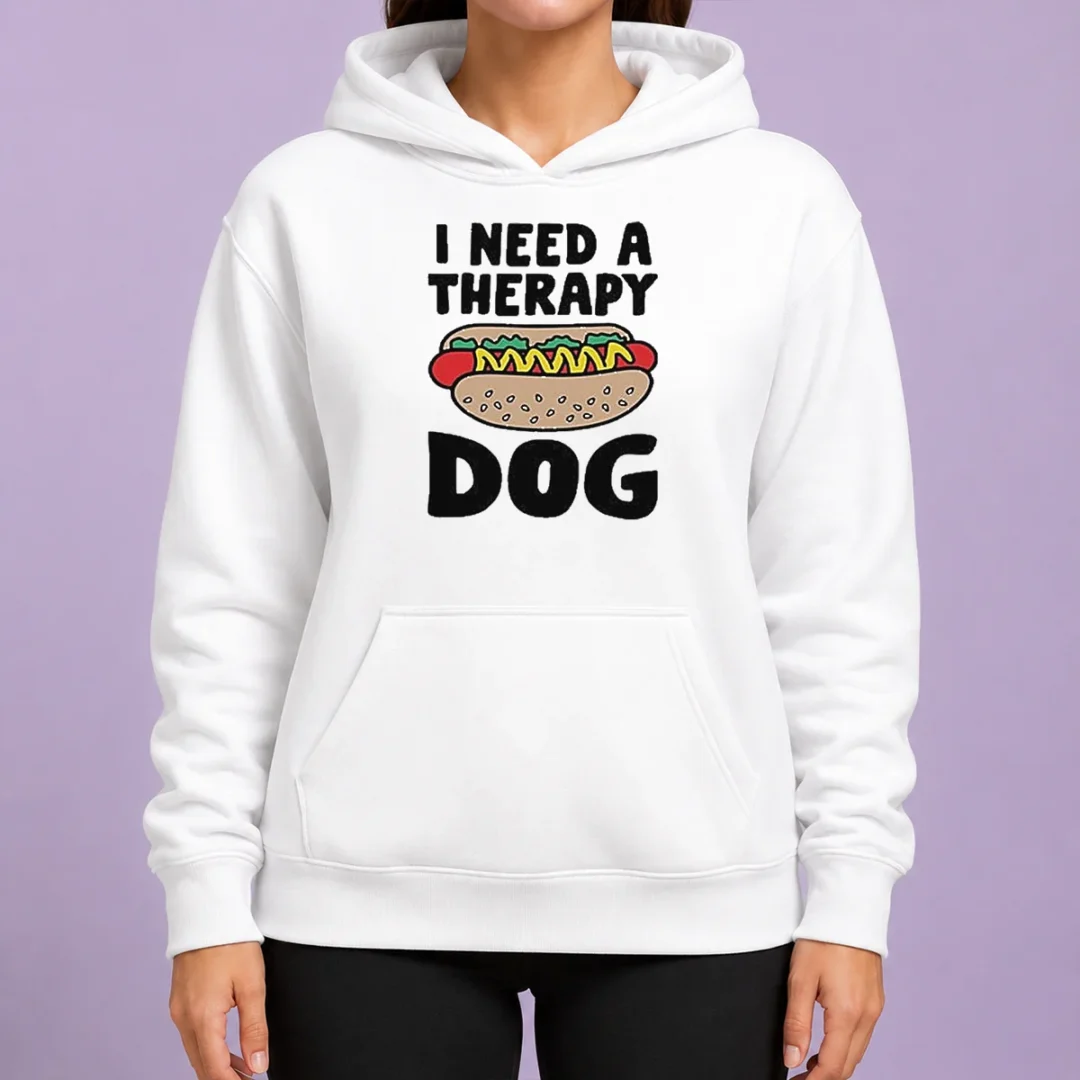 funny-i-need-a-therapy-dog-illustration-hoodie Funny I Need A Therapy Dog Illustration Hoodie
