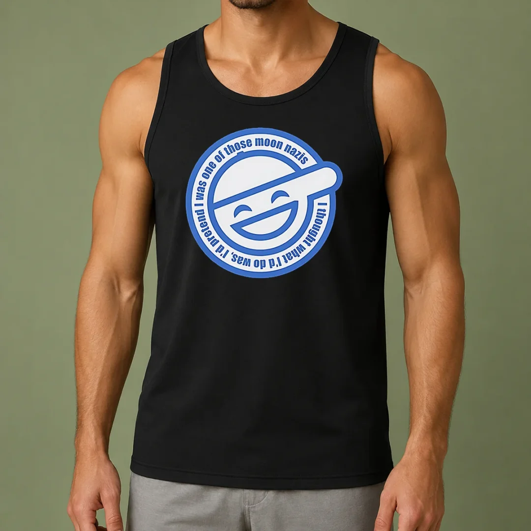 funny-laughing-man-ghost-in-the-shell-i-was-one-of-those-moon-nazis-i-thought-what-i-d-do-was-tank-top Funny Laughing Man Ghost In The Shell I Was One Of Those Moon Nazis I Thought What I'D Do Was Tank Top