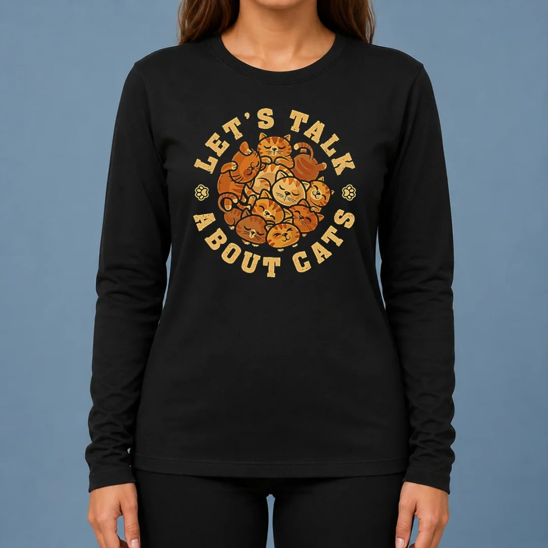 funny-lets-talk-about-cats-long-sleeve-shirt Funny Lets Talk About Cats Long Sleeve Shirt