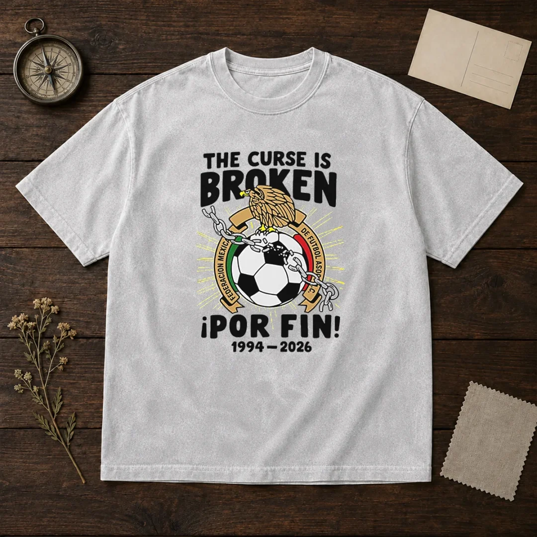 funny-mexico-national-football-team-1994-2026-the-curse-is-broken-por-fin-washed-t-shirt Funny Mexico National Football Team 1994 2026 The Curse Is Broken Por Fin printed on a soft washed t shirt