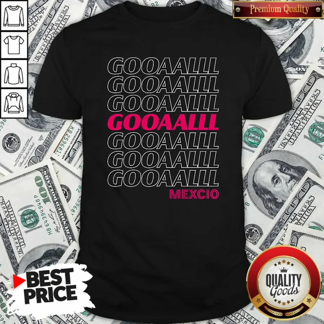 funny-mexico-soccer-fan-gooaalll-apparel-goal-shirt-optimized Funny Mexico Soccer Fan Gooaalll Apparel Goal