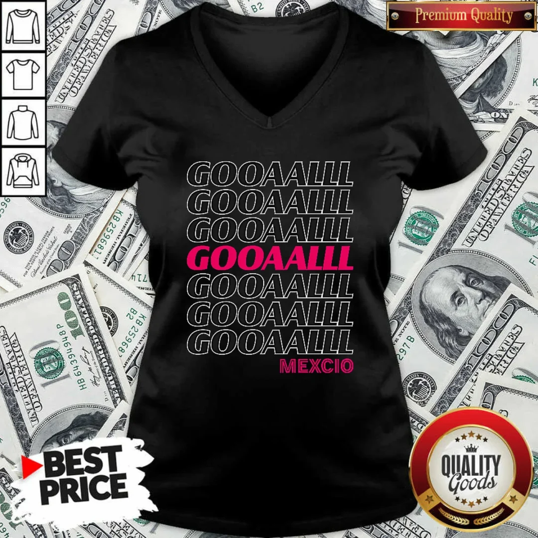 funny-mexico-soccer-fan-gooaalll-apparel-goal-v-neck-shirt-v-neck-optimized Funny Mexico Soccer Fan Gooaalll Apparel Goal V-Neck Shirt