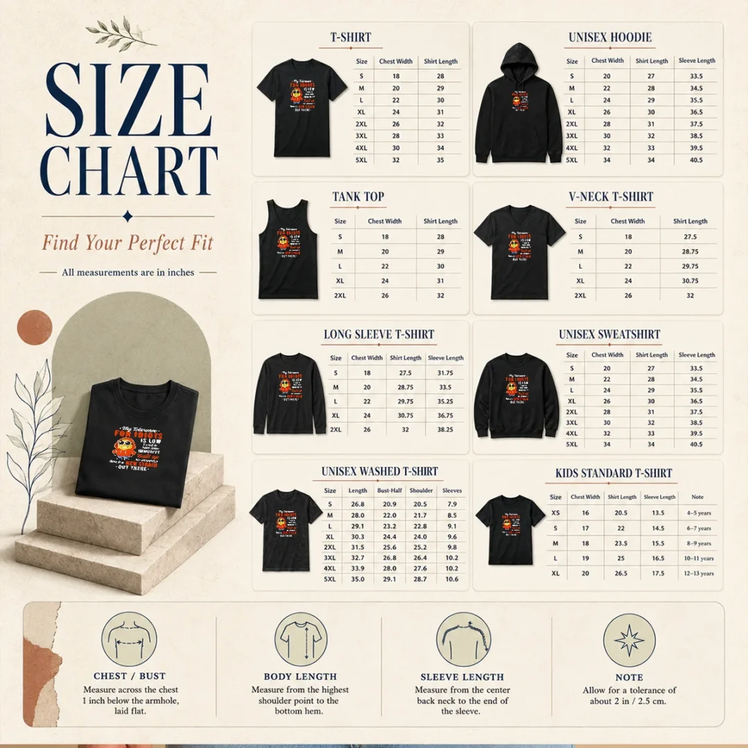 funny-my-tolerance-for-idiots-is-low-new-strain-out-there-minion-size-chart Size chart for Funny My Tolerance For Idiots Is Low New Strain Out There Minion with measurements in inches and cm
