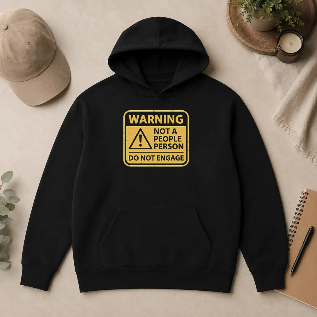 Funny Nice Warning Not A People Person Hoodie Funny Nice Warning Not A People Person Hoodie