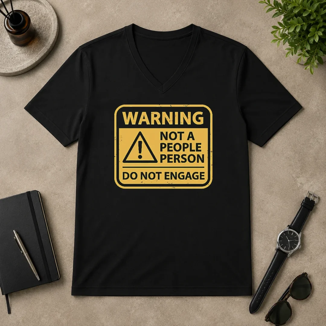 Funny Nice Warning Not A People Person V Neck Shirt Funny Nice Warning Not A People Person V-Neck Shirt