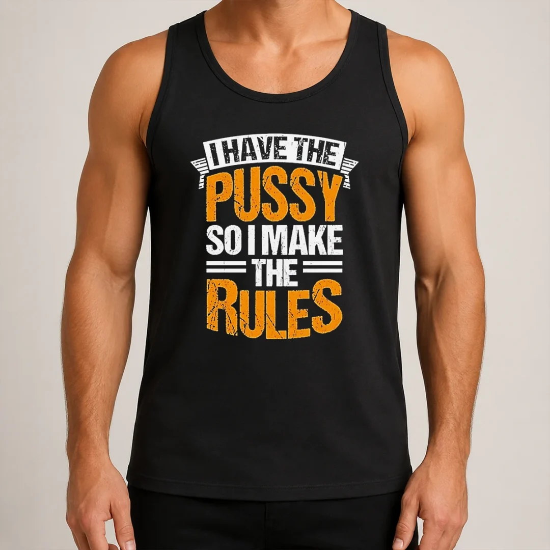 funny-official-i-have-the-pussy-soii-make-the-rules-tank-top Funny Official I Have The Pussy Soii Make The Rules Tank Top