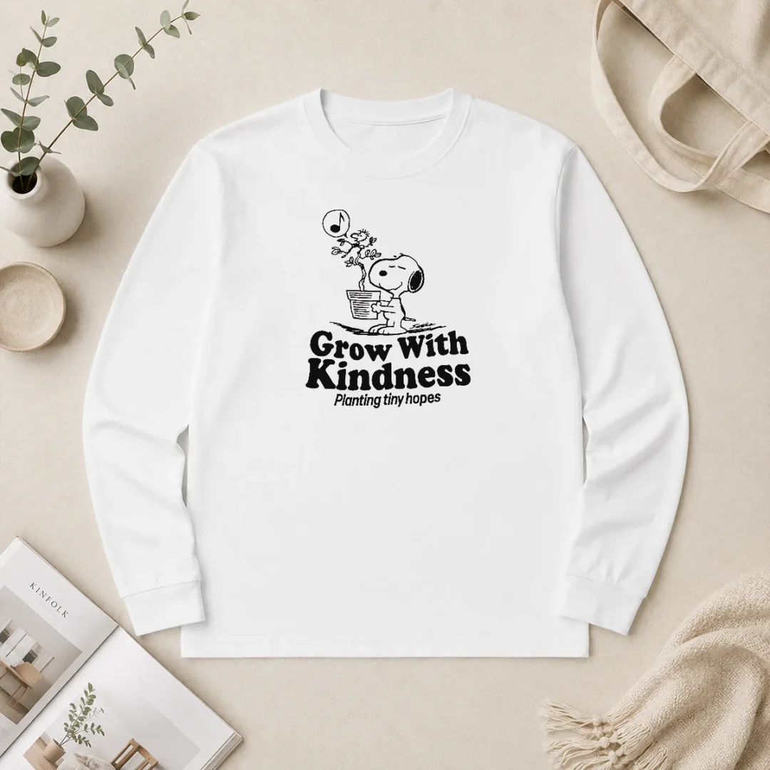 Funny Pretty Snoopy Grow With Kindness Planting Tiny Hopes Long Sleeve Shirt Funny Pretty Snoopy Grow With Kindness Planting Tiny Hopes Long Sleeve Shirt