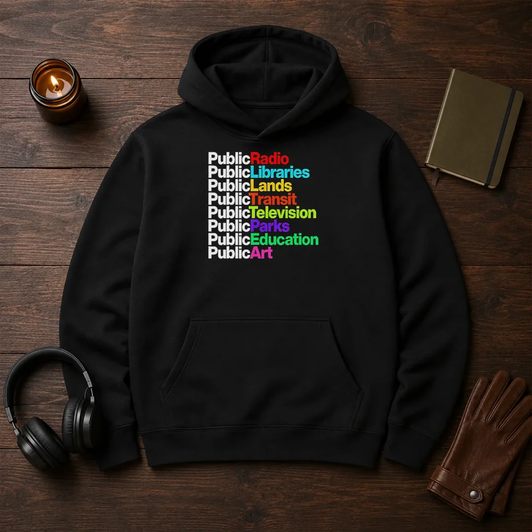 funny-public-radio-libraries-lands-transit-television-parks-education-art-hoodie Funny Public Radio Libraries Lands Transit Television Parks Education Art graphic on a cozy black hoodie