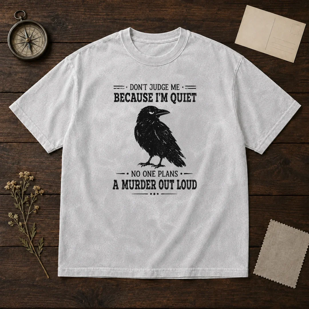 funny-sarcastic-quiet-raven-introvert-dark-humor-geek-washed-t-shirt-1 Funny Sarcastic Quiet Raven Introvert Dark Humor Geek Washed T-Shirt