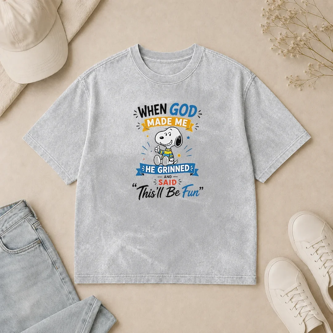 Funny Snoopy Peanuts When God Made Me He Grinned And Said Thisll Be Fun Washed T Shirt Funny Snoopy Peanuts When God Made Me He Grinned And Said Thisll Be Fun Washed T-Shirt