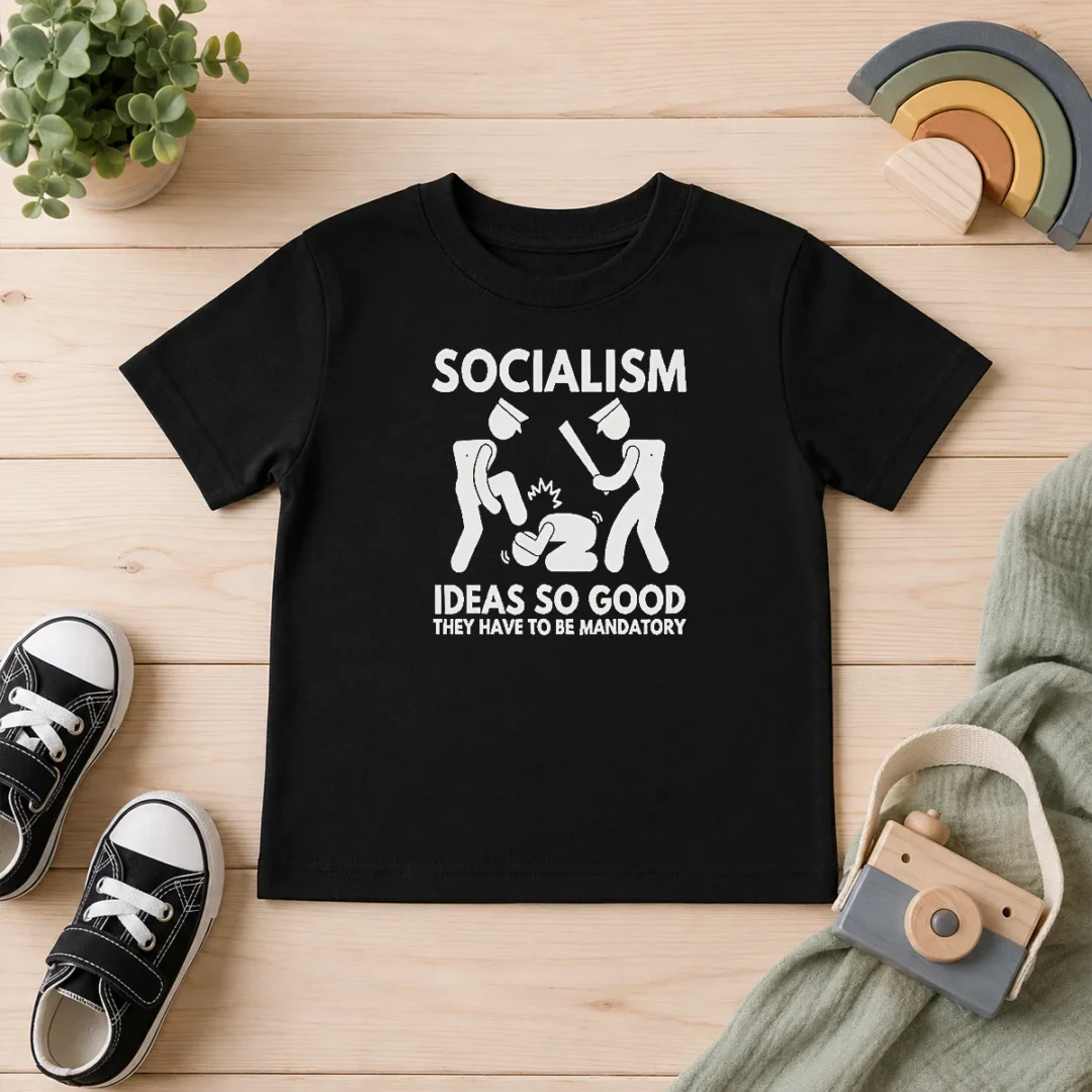 funny-socialism-ideas-so-good-they-have-to-be-mandatory-kids-t-shirt-2 Funny Socialism Ideas So Good They Have To Be Mandatory Kids T-Shirt