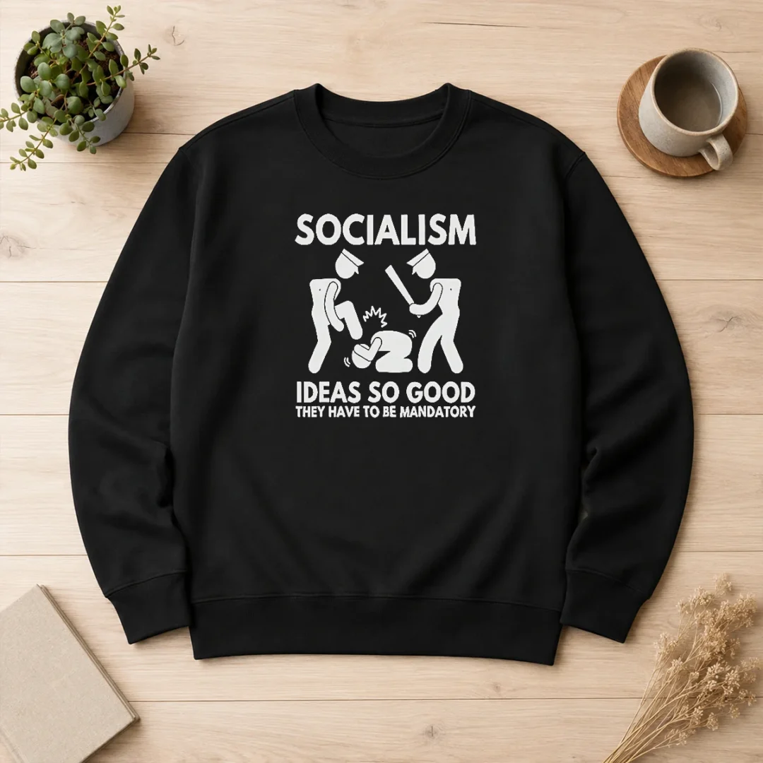 funny-socialism-ideas-so-good-they-have-to-be-mandatory-sweater-2 Funny Socialism Ideas So Good They Have To Be Mandatory Sweater