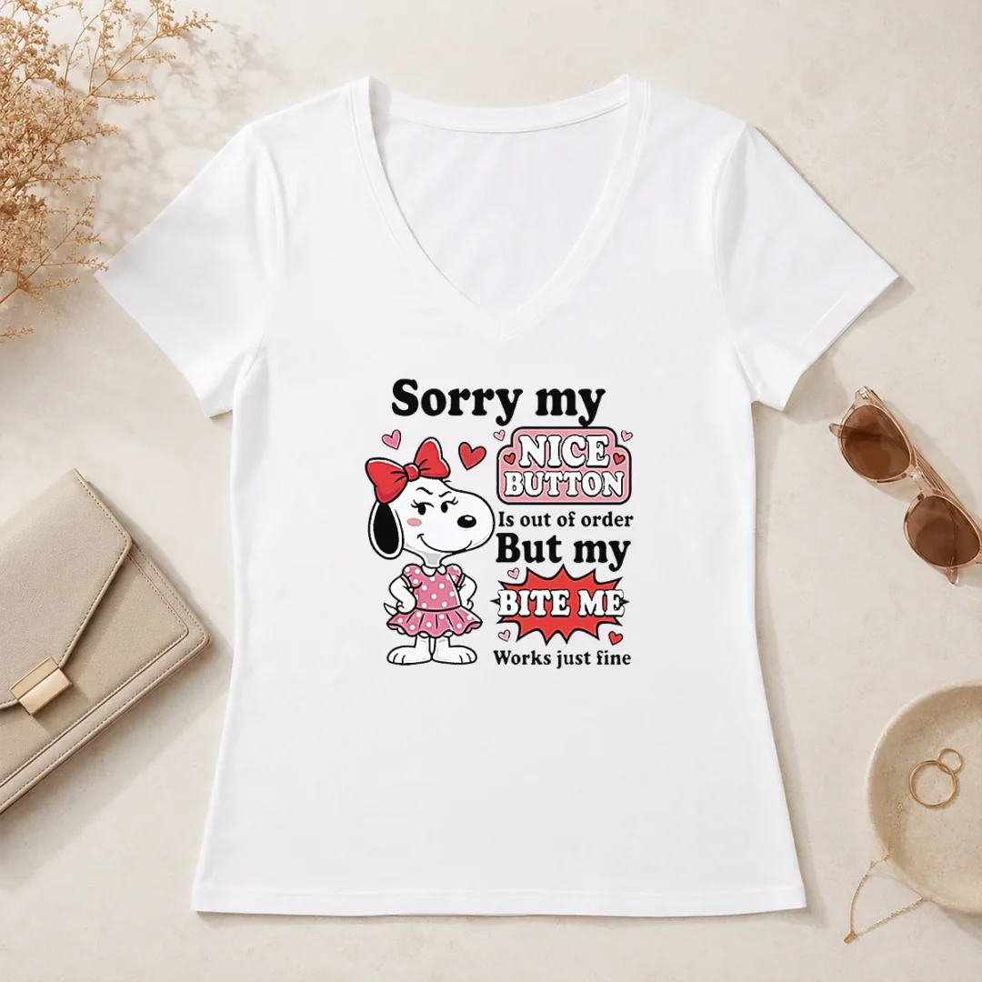 Funny Sorry My Nice Button Out Of Order But My Bite Me Works Just Fine V Neck Shirt Funny Sorry My Nice Button Out Of Order But My Bite Me Works Just Fine V-Neck Shirt
