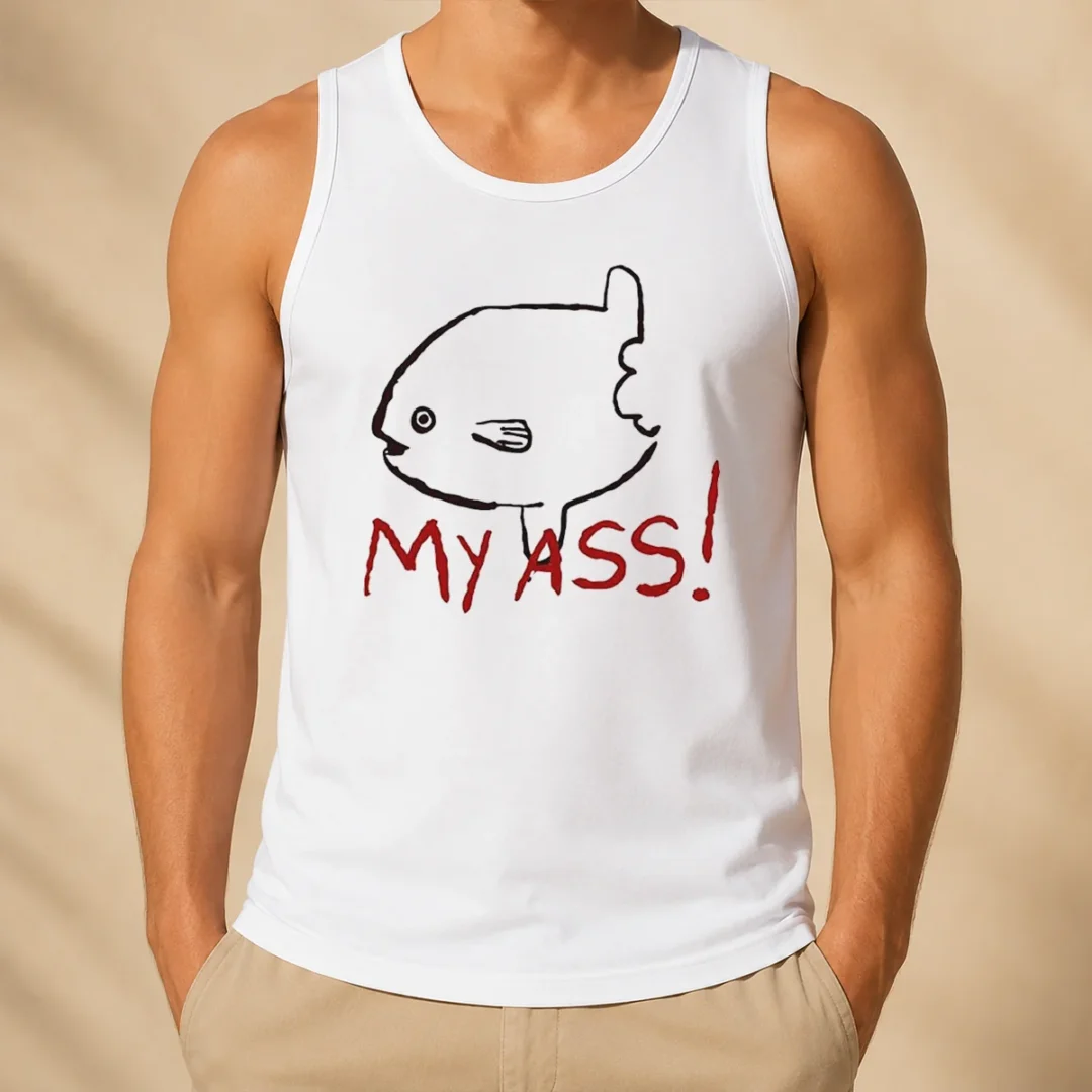 funny-sunfish-ocean-life-humor-my-ass-fish-tank-top-1 Funny Sunfish Ocean Life Humor My Ass Fish Tank Top