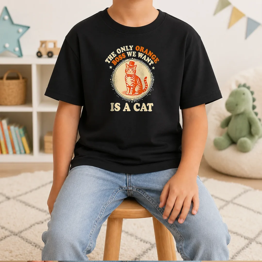 funny-the-only-orange-boss-we-want-is-a-cat-top-hat-cartoon-kids-t-shirt Funny The Only Orange Boss We Want Is A Cat Top Hat Cartoon Kids T-Shirt