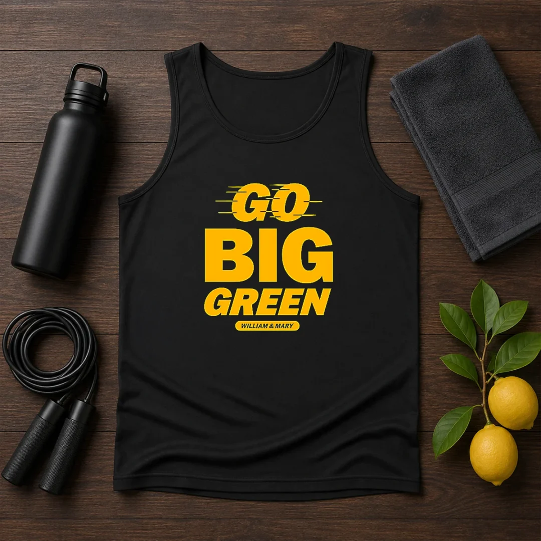 funny-william-and-mary-tribe-go-big-green-tank-top Funny William And Mary Tribe Go Big Green Tank Top