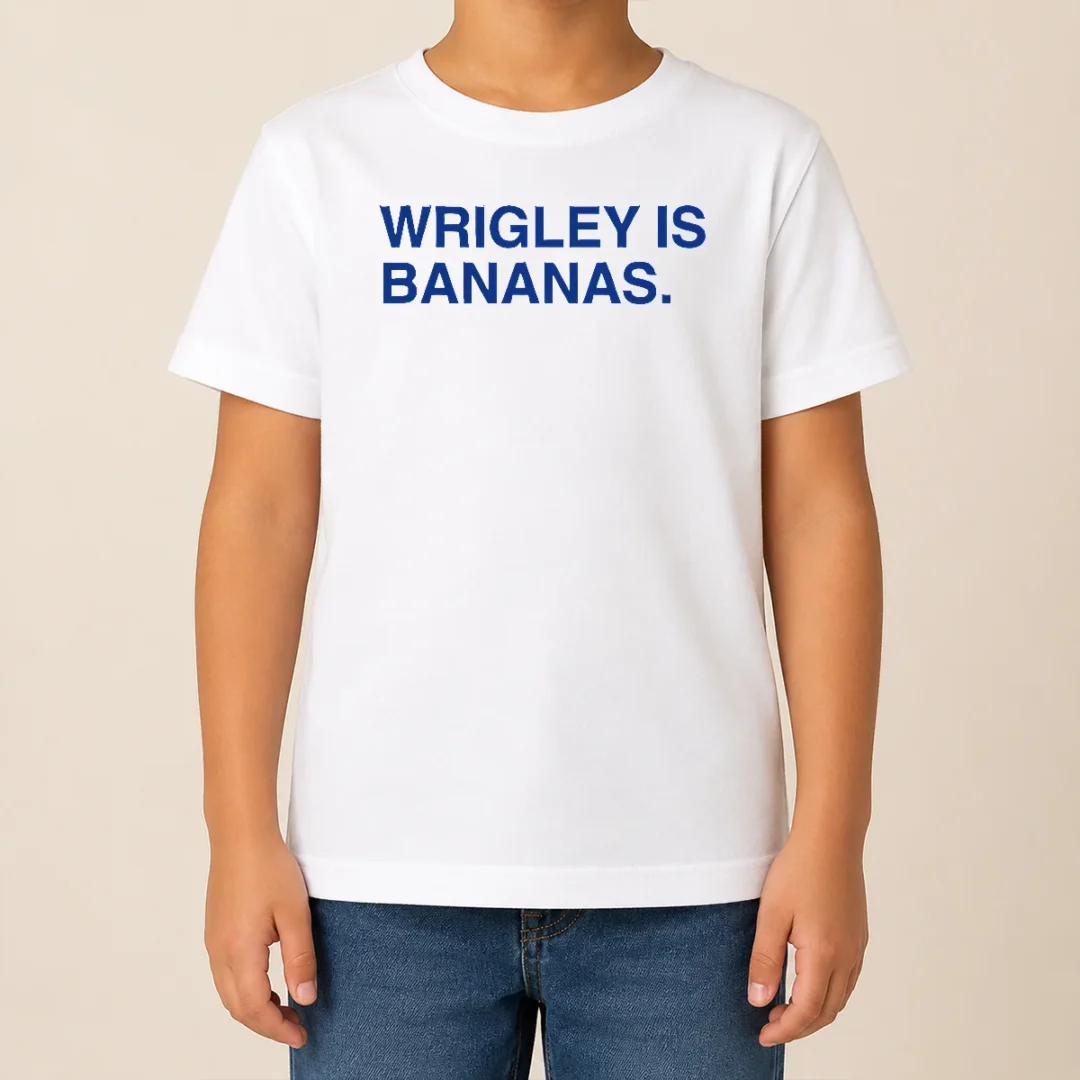 Funny Wrigley Is Bananas Kids T Shirt Funny Wrigley Is Bananas Kids T-Shirt